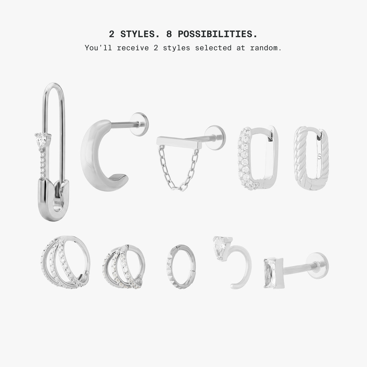 This image shows all earring options that you can get in this mystery. rhw text says 2 styles. 8 possibilities. You'll recieve 2 styles selected at random. All earrings are silver 